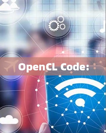 OpenCL Code: