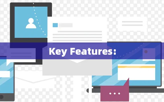 Key Features: